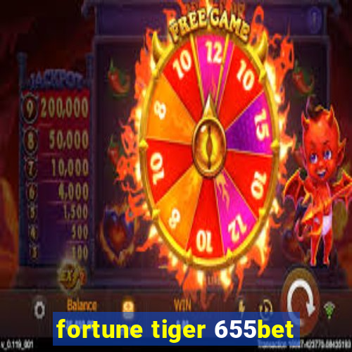 fortune tiger 655bet